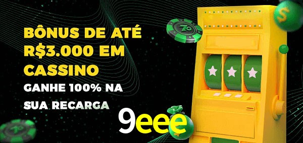 9eee melhor bônus de depósito